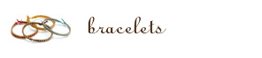 Bracelets